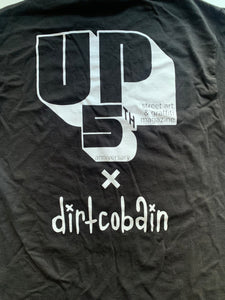 Dirt Cobain x UP Shirt [Anniversary Edition]